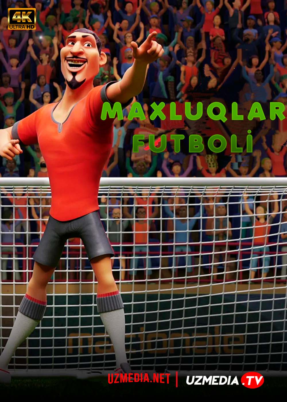 Maxluqlar futboli / Mahluqlar futboli / Futbolni asrang Premyera Multfilm Uzbek tilida tarjima 2022 O'zbek tilida 4K UHD skachat