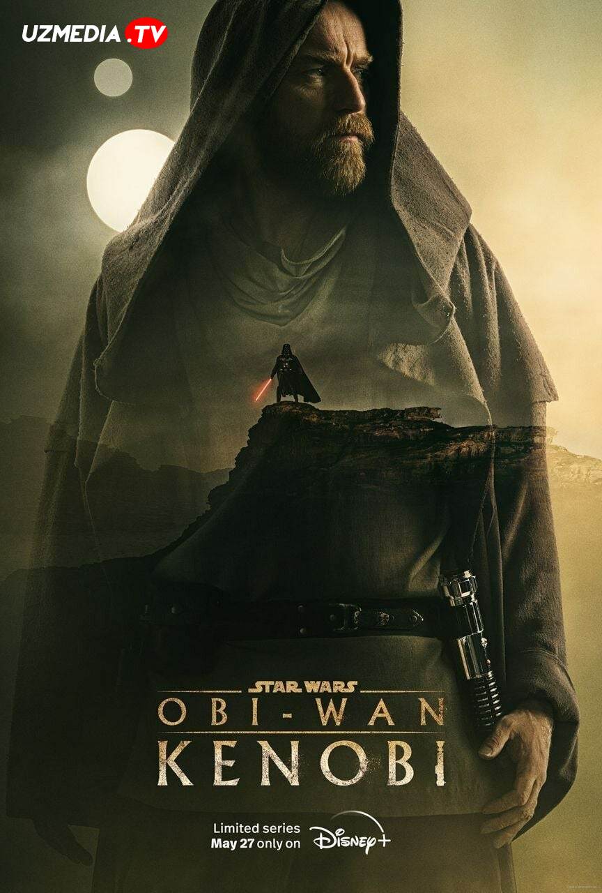 Obi Van Kenobi AQSh seriali Barcha qismlar Uzbek tilida 2022 O'zbekcha tarjima serial Full HD