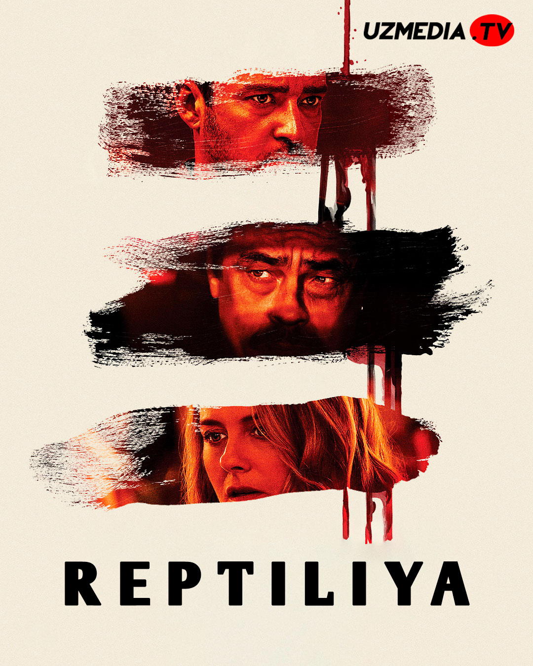 Sudraluvchilar / Reptiliya / Sudralib yuruvchilar Uzbek tilida O'zbekcha 2023 tarjima kino Full HD skachat