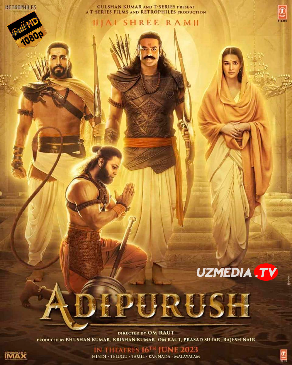 Adipurush Hind kino Uzbek tilida O'zbekcha 2023 tarjima kino Full HD skachat