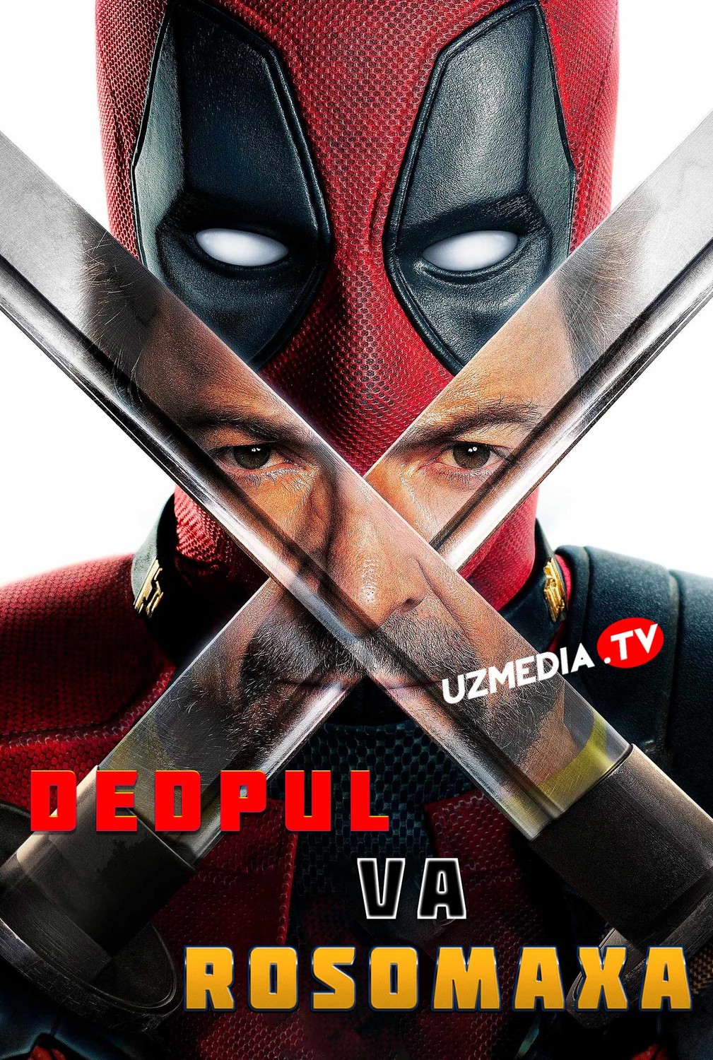 Dedpul 3 / Дэдпул 3 / Deadpool 3 Uzbek tilida O'zbekcha 2024 tarjima kino Full HD skachat