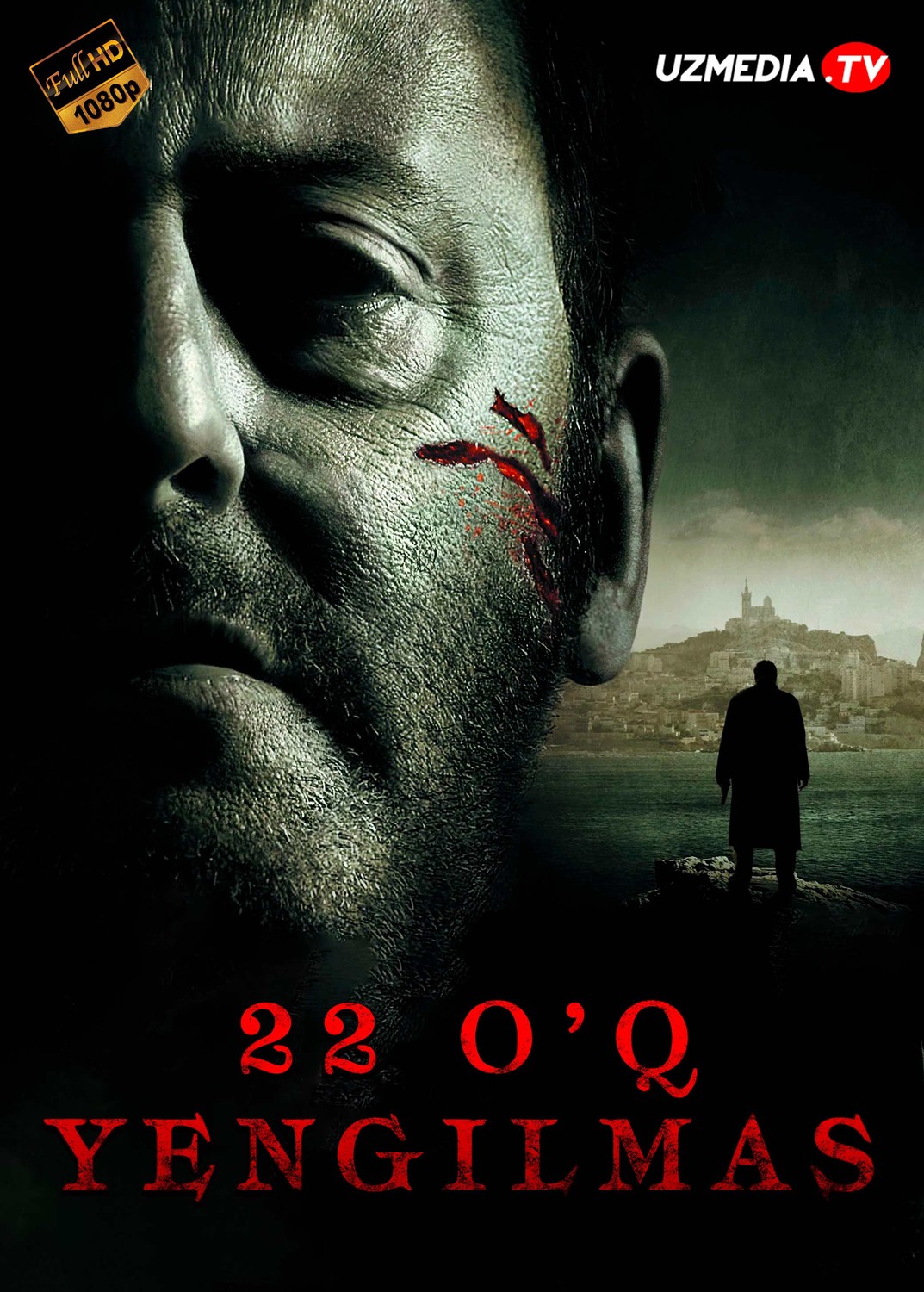 22 o'q: O'lmas / Yigirma ikki o'q: Yengilmas Fransiya filmi Uzbek tilida O'zbekcha 2010 tarjima kino Full HD skachat