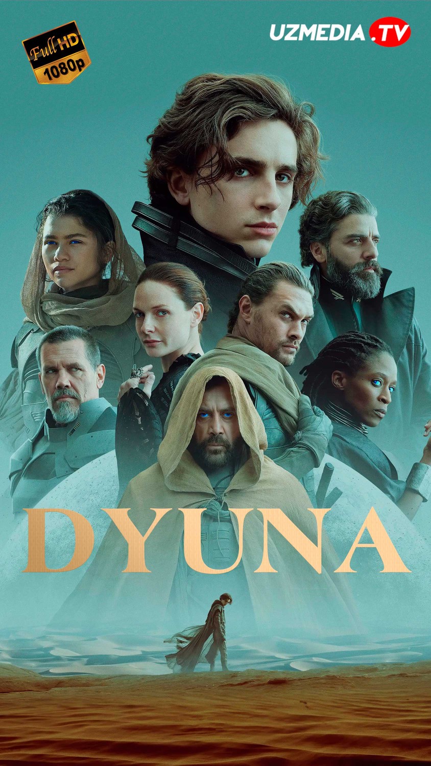 Dyuna / Duna Premyera 2021 Uzbek tilida O'zbekcha tarjima kino Full HD tas-ix skachat