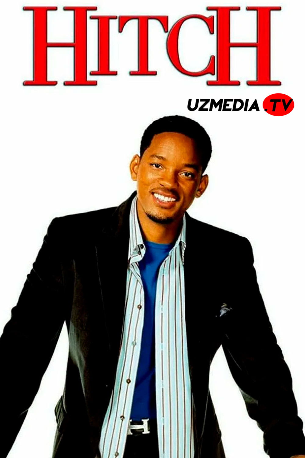 Hitch usuli / Xitch usuli / Hitch uslubi Uzbek tilida O'zbekcha 2005 tarjima kino Full HD skachat