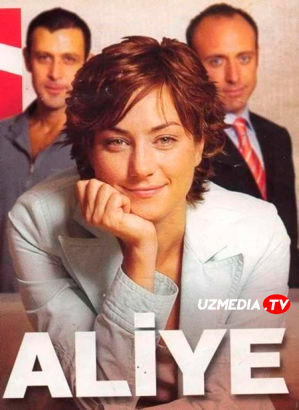 Aliya / Aliye Turk seriali Barcha qismlar Uzbek tilida O'zbekcha 2004 tarjima serial Full HD skachat