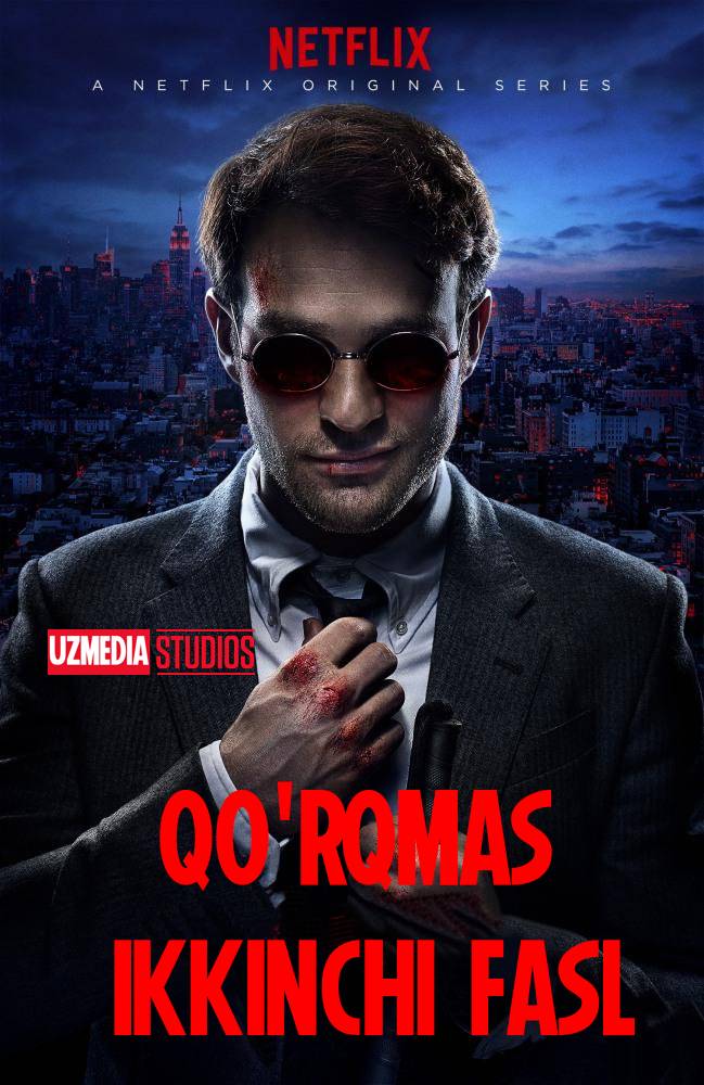 Qo'rqmas / Izquvar Myordek / Dardevil 2-fasl Netfliks seriali 2022 Barcha qismlar Uzbek tilida HD skachat