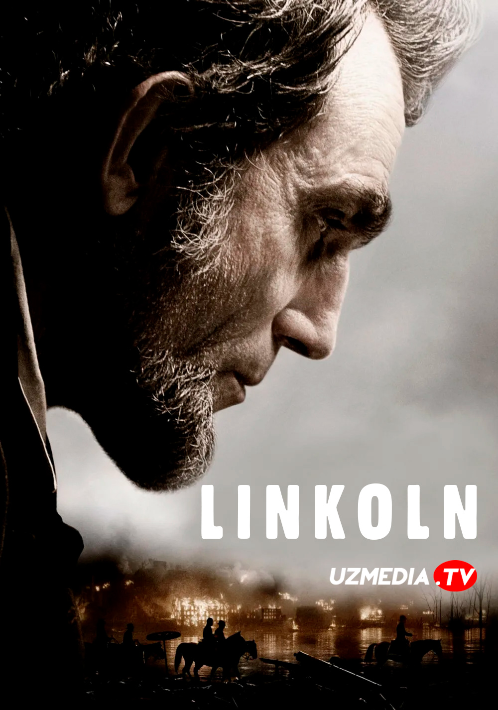 Linkoln / Abraham Lincoln Biografik film Uzbek tilida O'zbekcha 2012 tarjima kino Full HD tas-ix skachat