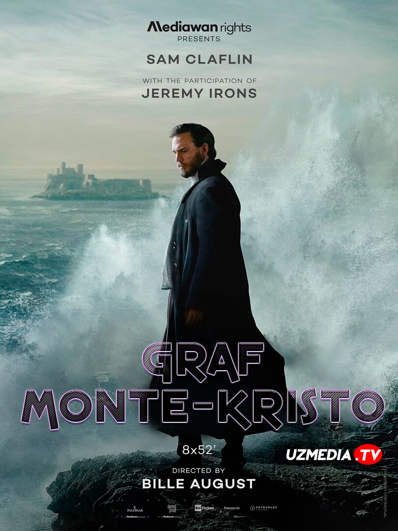 Graf Monte-Kristo Fransiya seriali Barcha qismlar Uzbek tilida O'zbekcha 2024 tarjima serial Full HD tas-ix skachat
