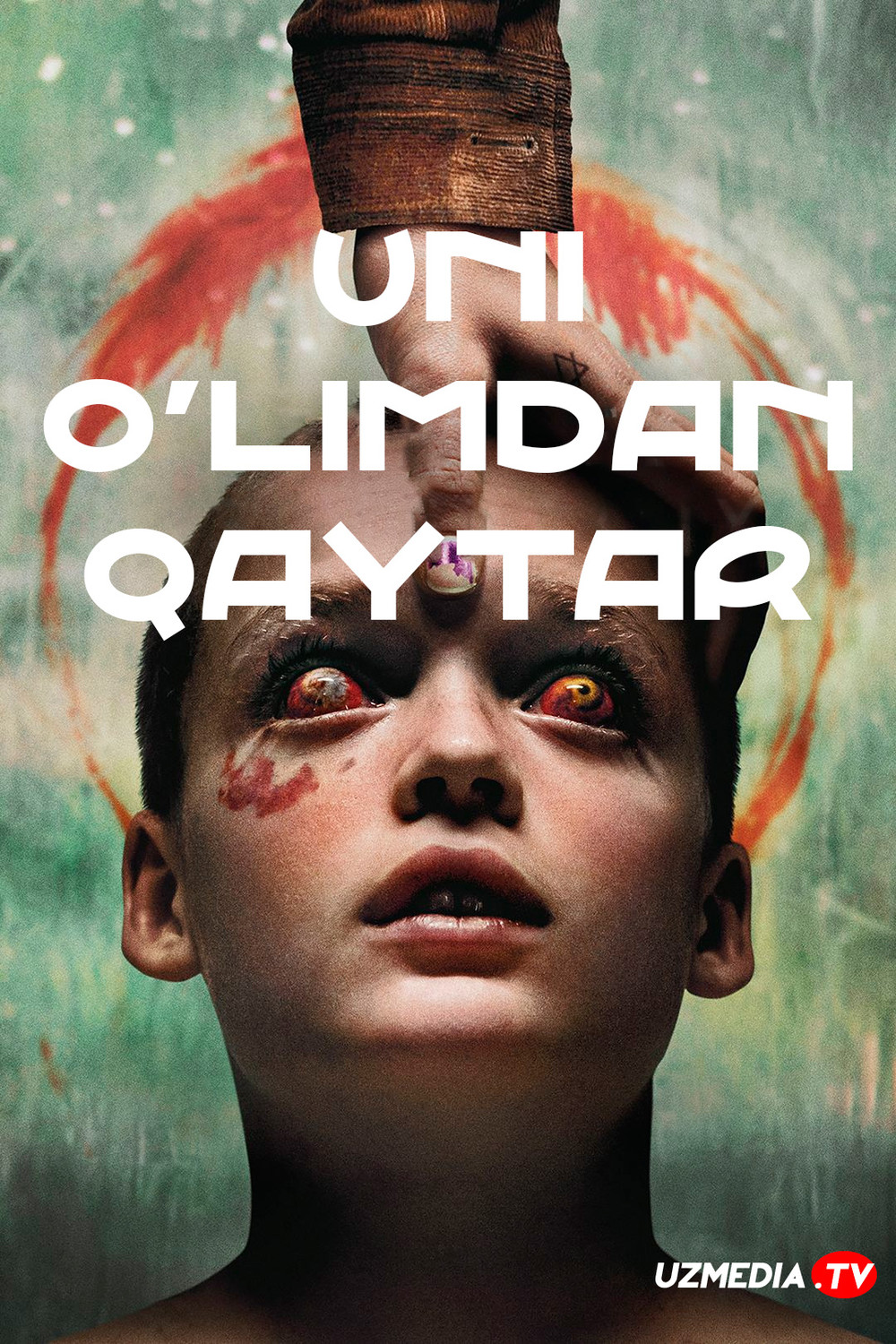 Uni o'limdan qaytar (Ujas, Daxshatli, Qo'rqinchli film) Uzbek tilida O'zbekcha 2025 tarjima kino Full HD tas-ix skachat