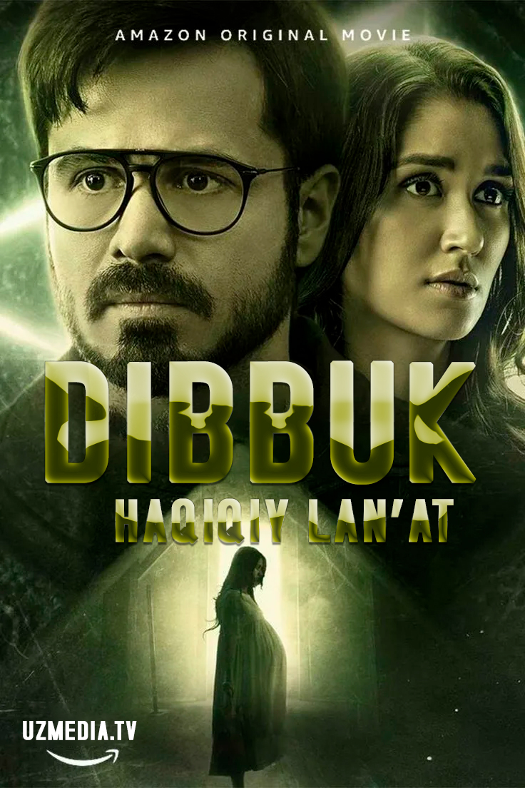 Dibbuk: Haqiqiy lan'at / Jodulangan er-xotin (Ujas, Qo'rqinchli film) Hind kino Uzbek tilida O'zbekcha 2021 tarjima kino Full HD skachat