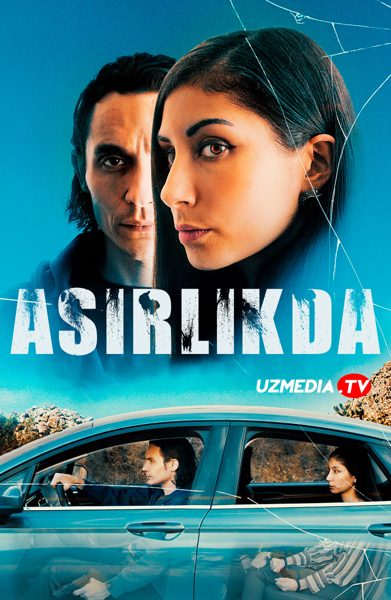 Asirlikda / Orqa o'rindiqdagi qiz Premyera Uzbek tilida O'zbekcha 2023 tarjima kino Full HD tas-ix skachat