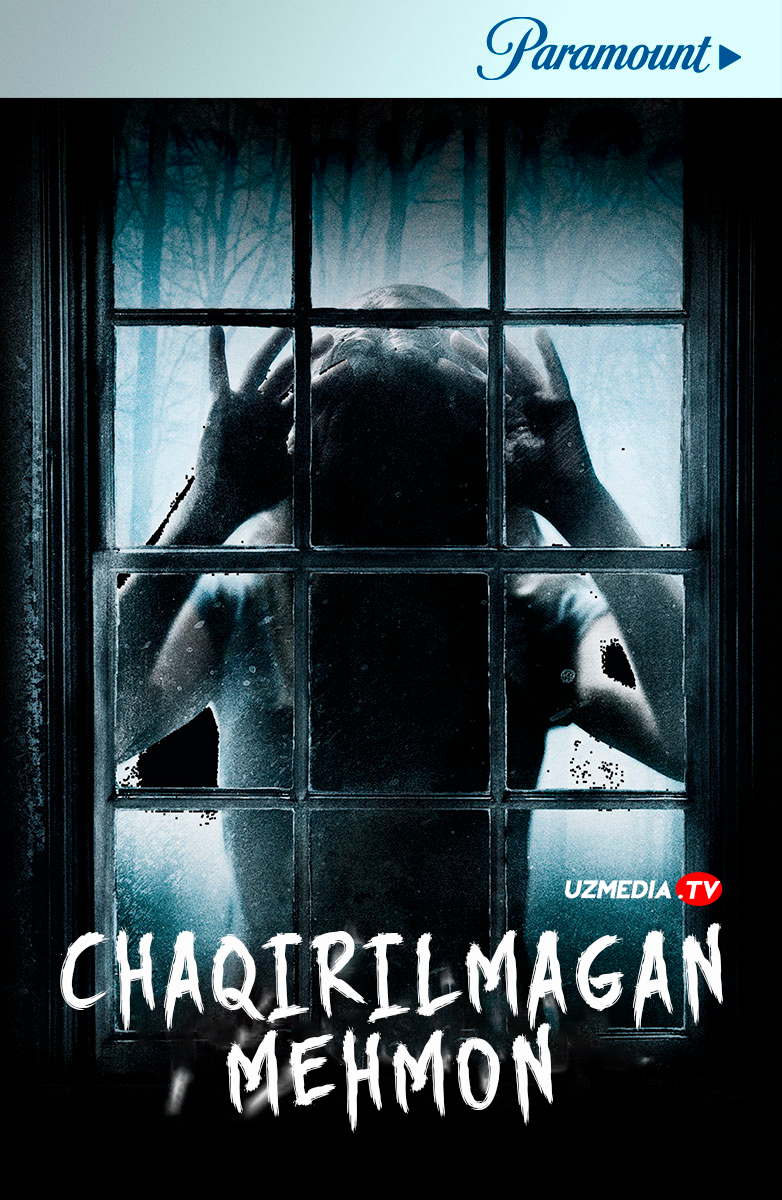 Chaqirilmagan mehmon / Chaqirilmaganlar (Ujas, Daxshat, Qo'rqinchli film) Uzbek tilida O'zbekcha 2008 tarjima kino Full HD skachat