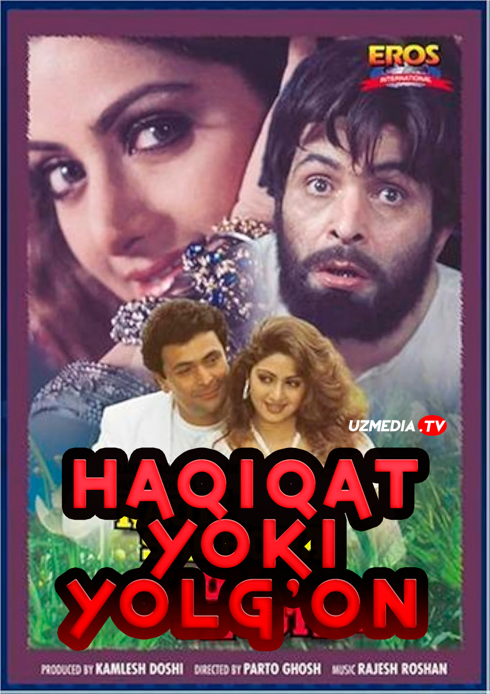 Haqiqat va yolg'on / Rost va yolg'on Hind retro filmi Uzbek tilida O'zbekcha 1997 tarjima kino Full HD tas-ix skachat