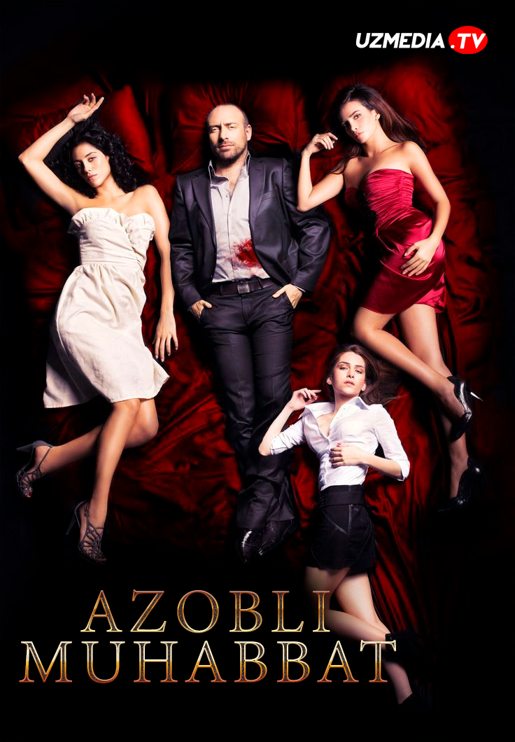 Azobli muhabbat / Achchiq sevgi Turk kino Uzbek tilida O'zbekcha 2009 tarjima kino Full HD tas-ix skachat