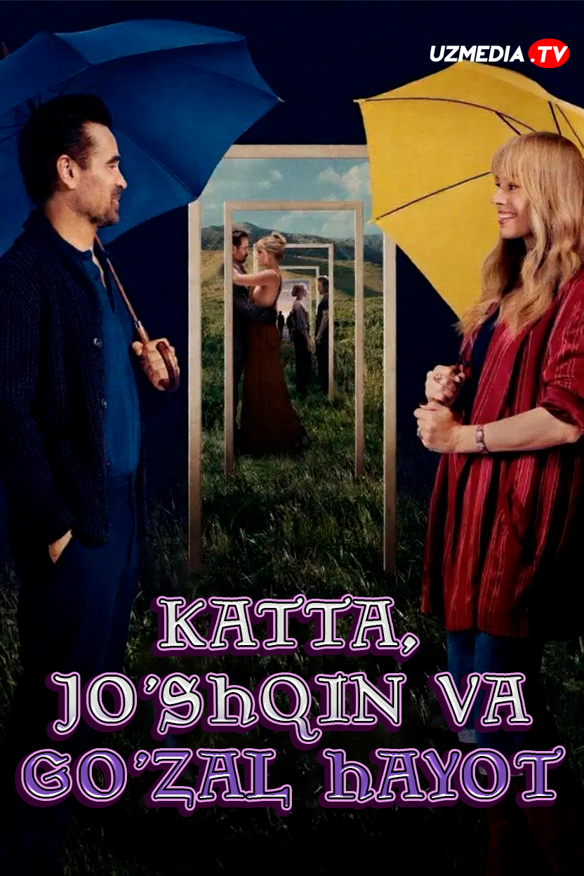 Katta, jo'shqin va go'zal hayot / Katta va jasur go'zal sayohat Uzbek tilida O'zbekcha 2025 tarjima kino Full HD tas-ix skachat