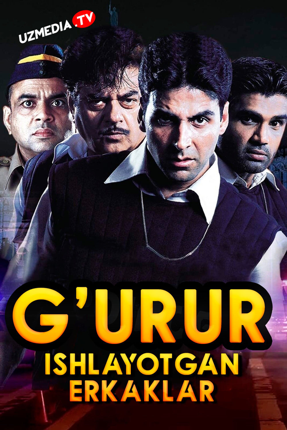 G'urur / Mag'rurlik / Aan: Ishlayotgan erkaklar Hind kino Uzbek tilida O'zbekcha 2004 tarjima kino Full HD tas-ix skachat