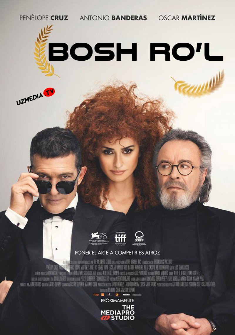 Bosh rol / Yetakchi rol / Rasmiy musobaqa Uzbek tilida O'zbekcha 2021 tarjima kino Full HD tas-ix skachat