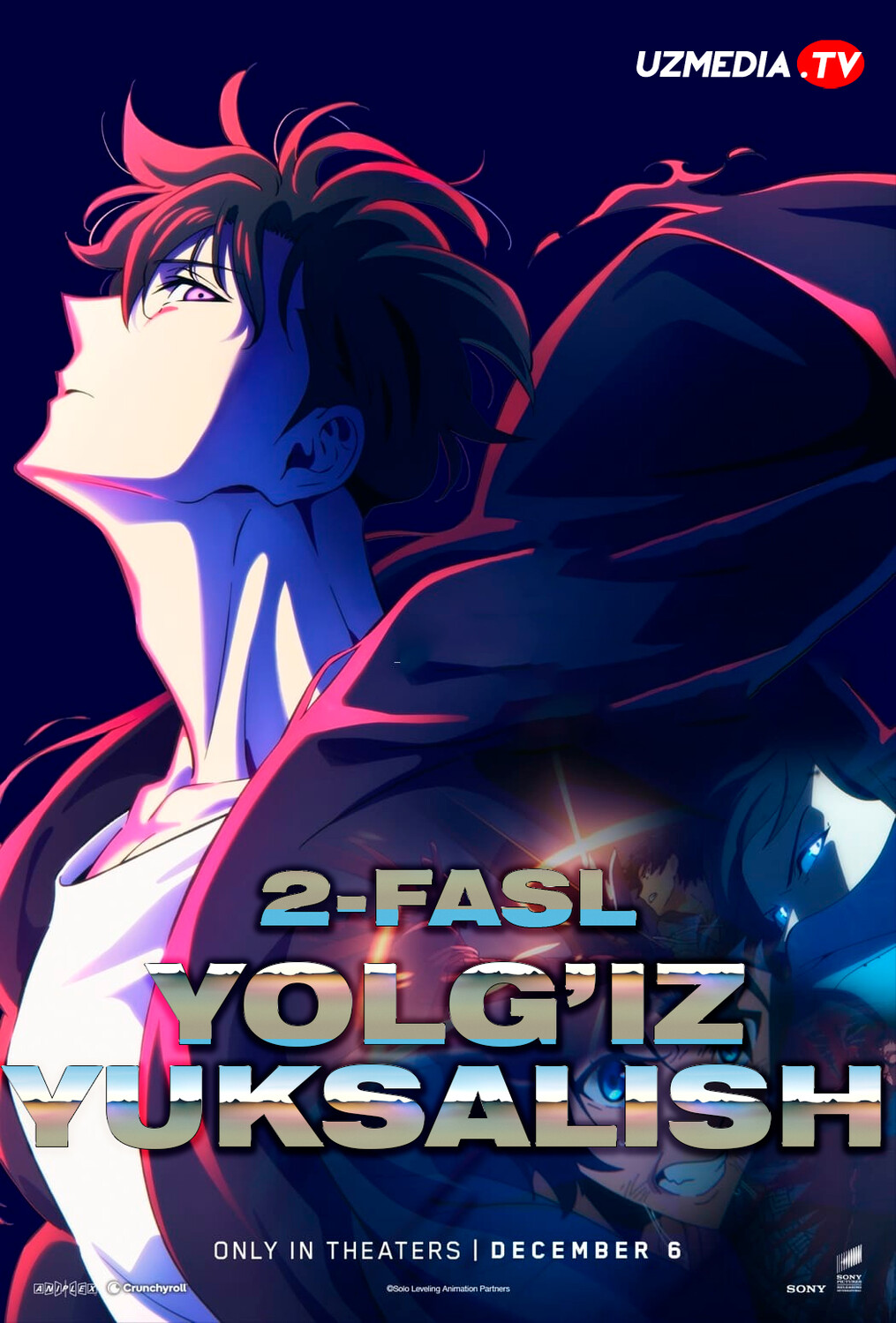 Yolg'iz yuksalish 2-fasl / Yakkaxon yuksalish 2-mavsum Yaponiya Anime Multfilm Barcha qismlar Uzbek tilida 2024 tarjima serial HD skachat