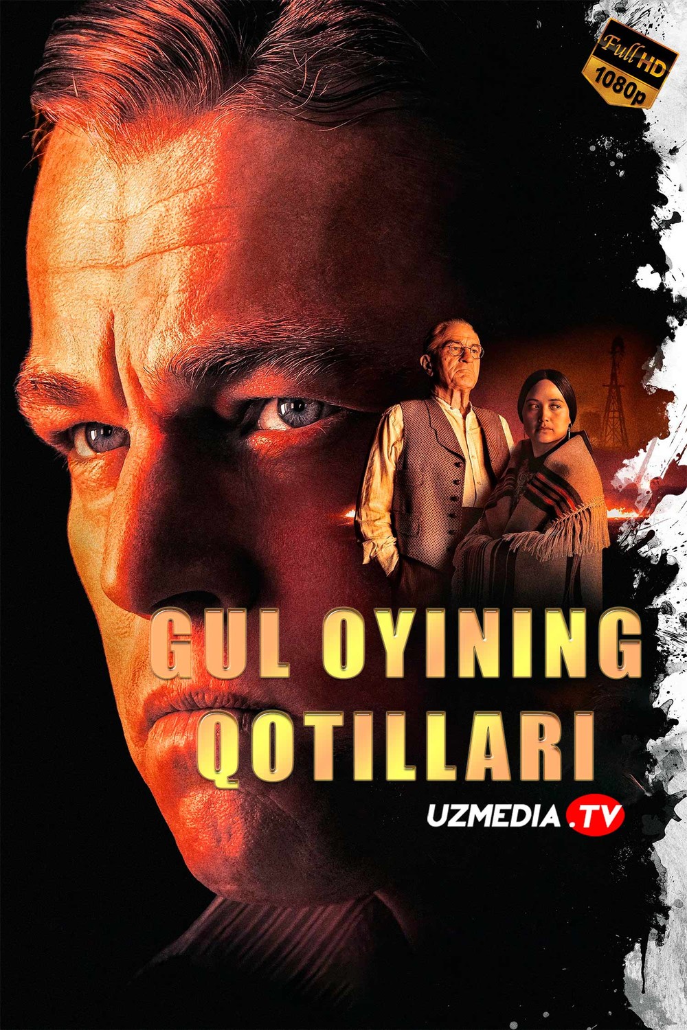 Gul oyining qotillari / Gul oyi qotilliklari (Di Kaprio ishtirokida) Uzbek tilida O'zbekcha 2023 tarjima kino Full HD skachat