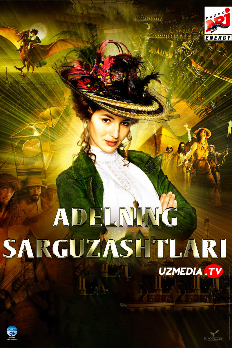 Adelning g'aroyib sarguzashtlari / Adelning g'ayrioddiy sarguzashtlari Uzbek tilida O'zbekcha tarjima kino 2010 HD tas-ix skachat