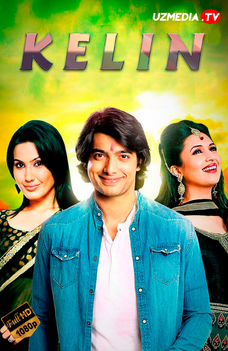 Kelin Hind seriali (1-200) Barcha qismlar Uzbek tilida O'zbekcha tarjima serial 2009 Full HD tas-ix skachat