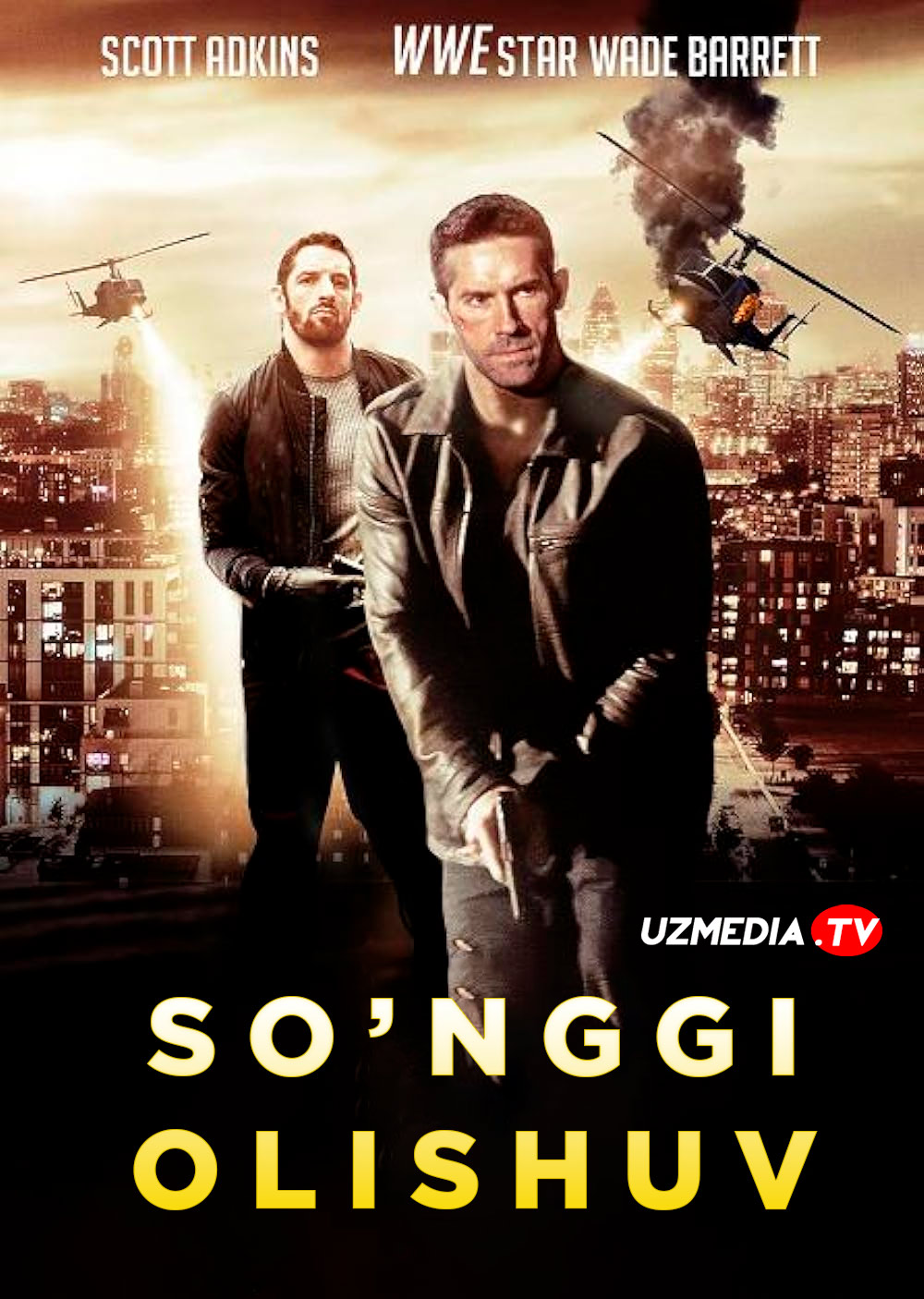 So'nggi olishuv / Oxirgi olishuv / Yo'q qiluvchilar Premyera Uzbek tilida O'zbekcha tarjima kino 2016 Full HD tas-ix skachat