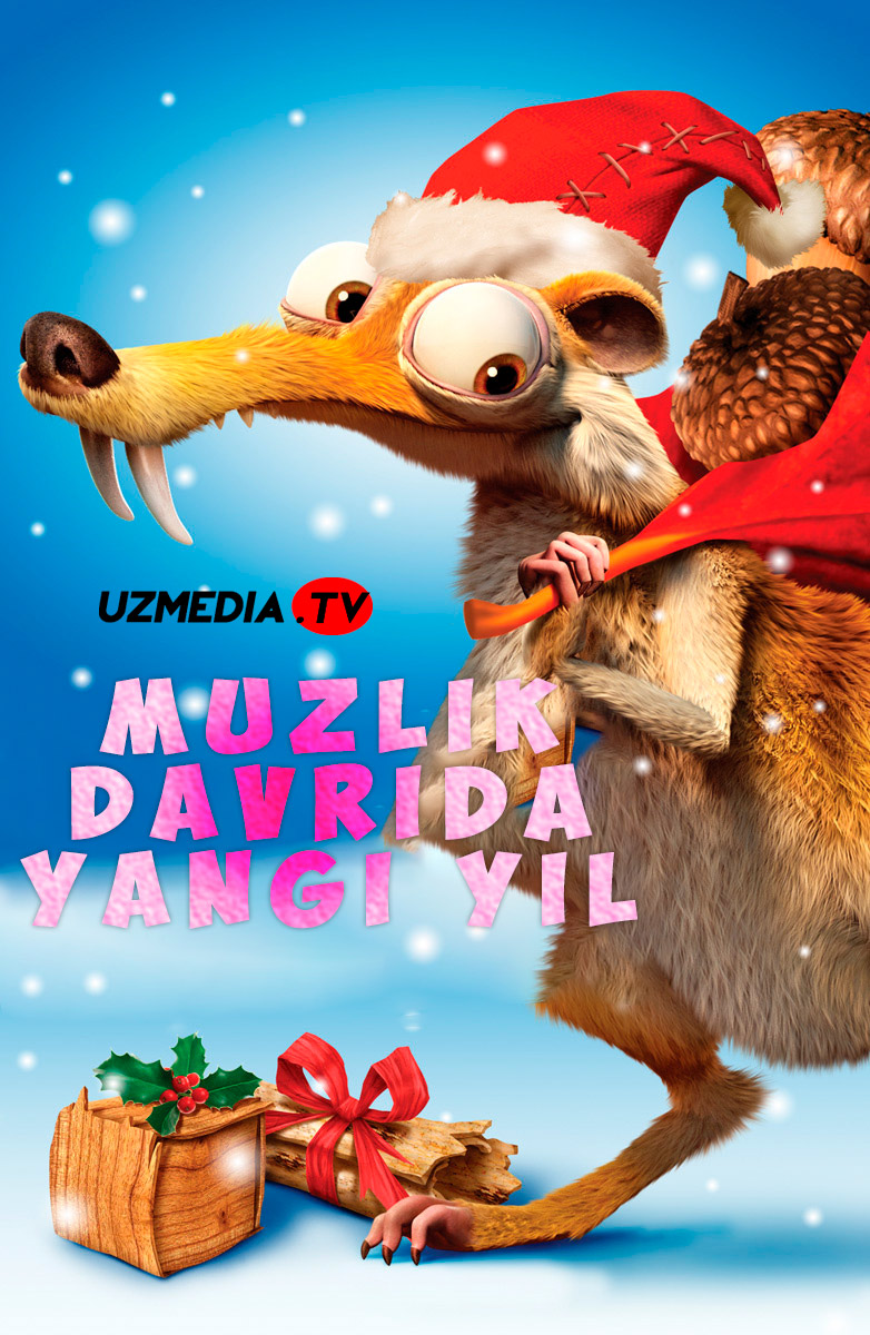 Muzlik davrida yangi yil / Muzlik davri yangi yil kutmoqda Multfilm Uzbek tilida tarjima 2011 HD O'zbek tilida tas-ix skachat