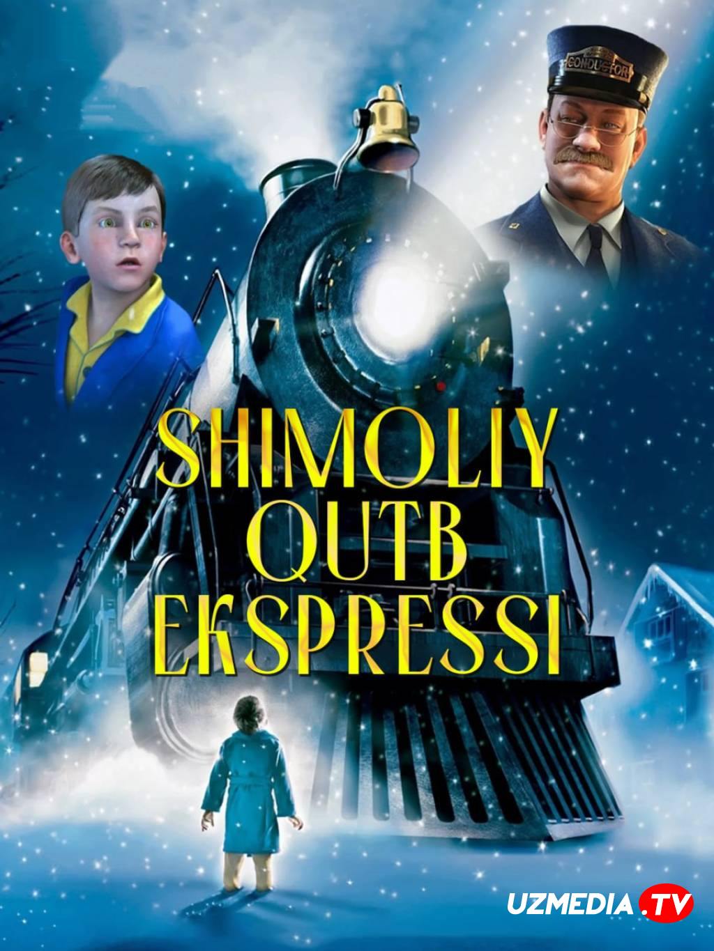 Shimoliy qutb ekspressi Multfilm Uzbek tilida tarjima 2004 Full HD O'zbek tilida tas-ix skachat