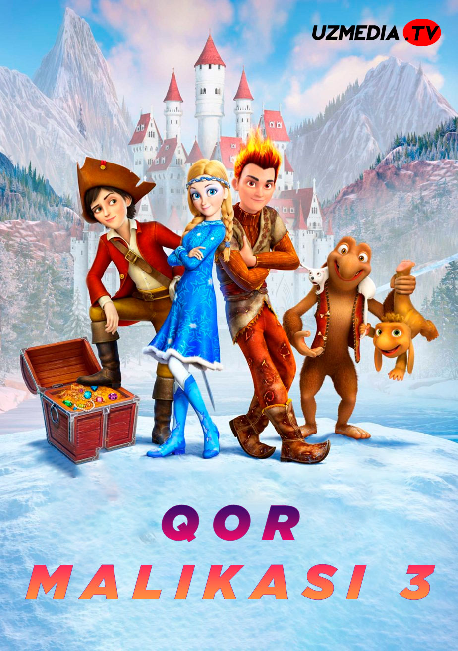 Qor malikasi 3: Yong'in va muz Multfilm Uzbek tilida tarjima 2016 Full HD O'zbek tilida tas-ix skachat