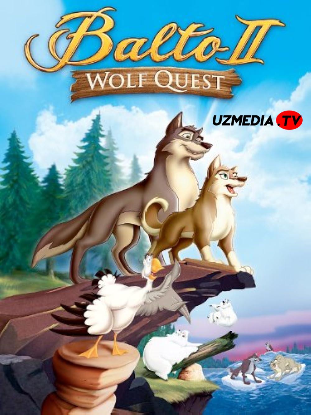 Balto 2: Bo'rini / Burini izlab Multfilm Uzbek tilida tarjima 2002 Full HD O'zbek tilida tas-ix skachat