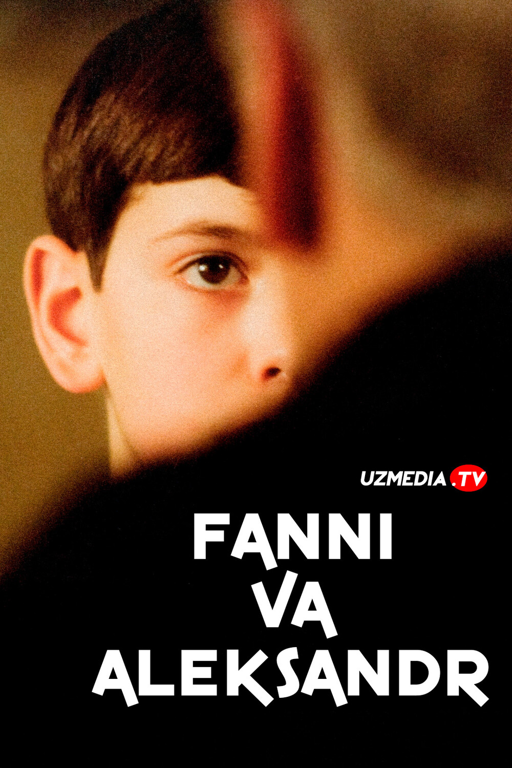 Fanni va Aleksandr / Fanny va Alexandr Shvetsiya retro filmi Uzbek tilida O'zbekcha 1982 tarjima kino Full HD tas-ix skachat
