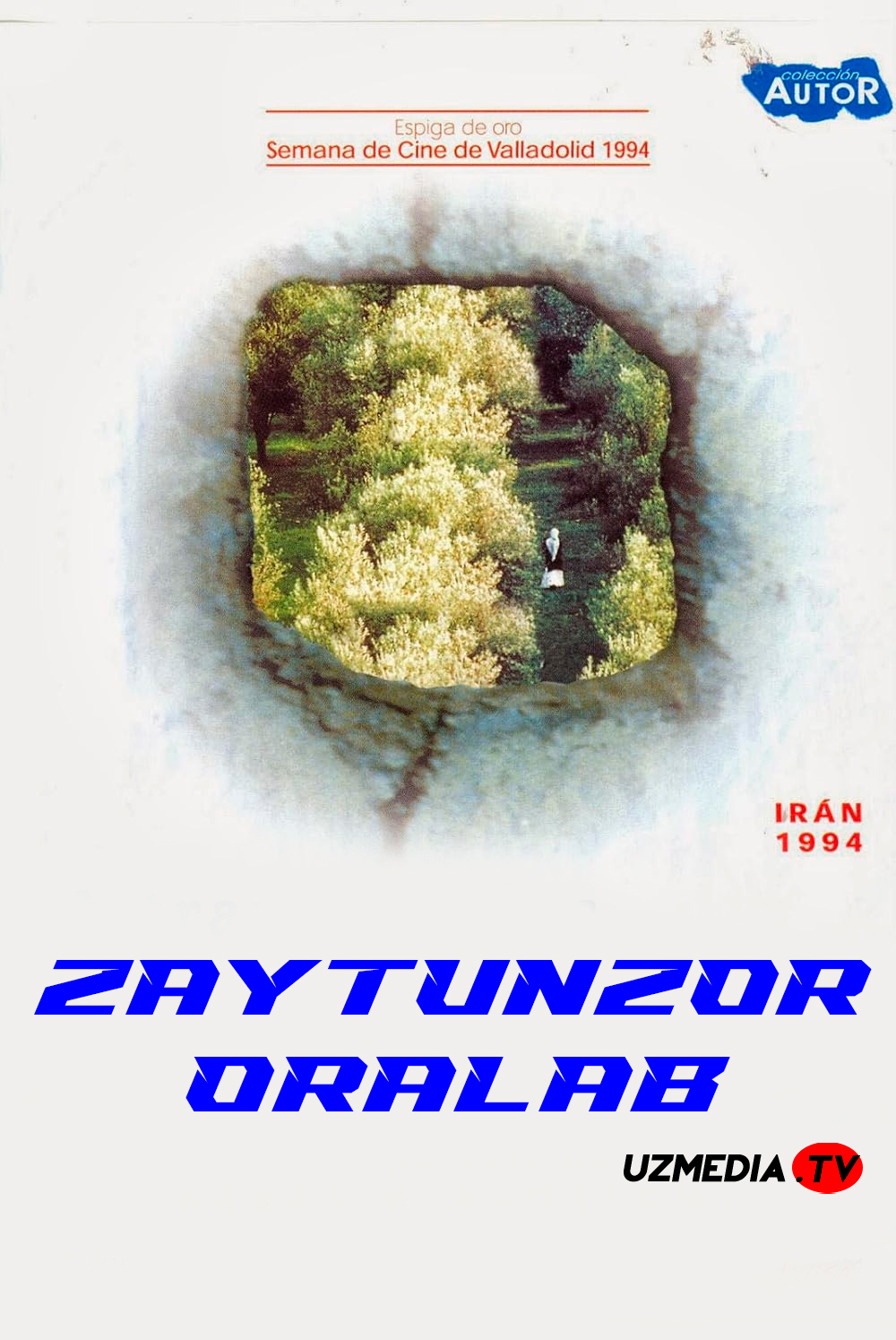 Zaytunzorlar oralab / Zaytunlar orasidan Eron filmi Uzbek tilida O'zbekcha 1994 tarjima kino Full HD tas-ix skachat